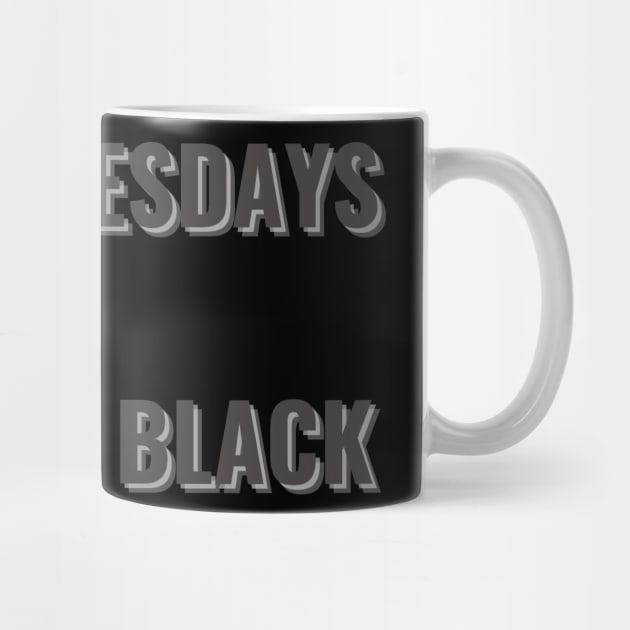 On Wednesdays We Wear Black by mdr design